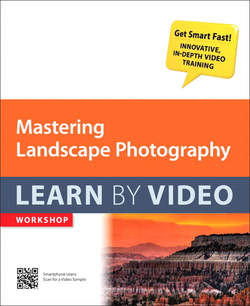 Mastering Landscape Photography: Learn by Video