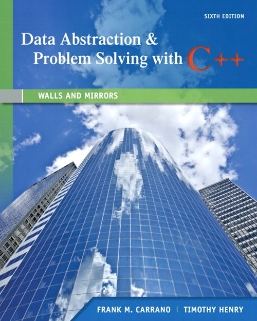 data abstraction and problem solving with c 6th edition
