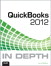 QuickBooks 2012 In Depth