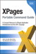 XPages Portable Command Guide: A Compact Resource to XPages Application Development and the XSP Language