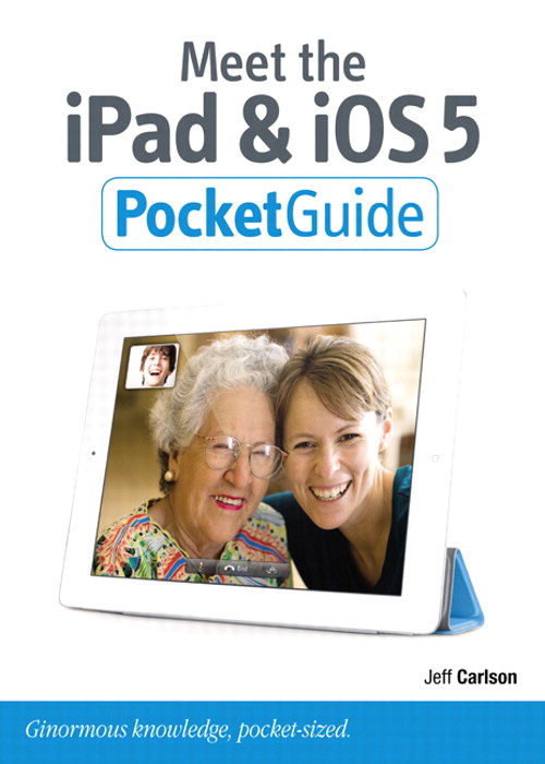 Meet the iPad and iOS 5