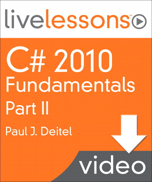 C# 2010 Fundamentals I, II, and III LiveLessons (Video Training): Part II, Lesson 11: Exception Handling, 1/e