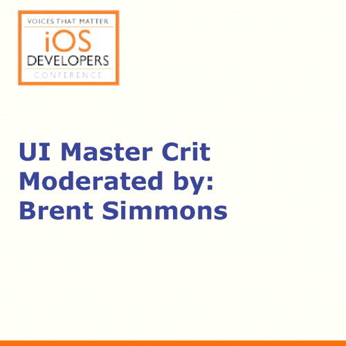 Voices That Matter: iOS Developers Conference Panel: UI Master Crit