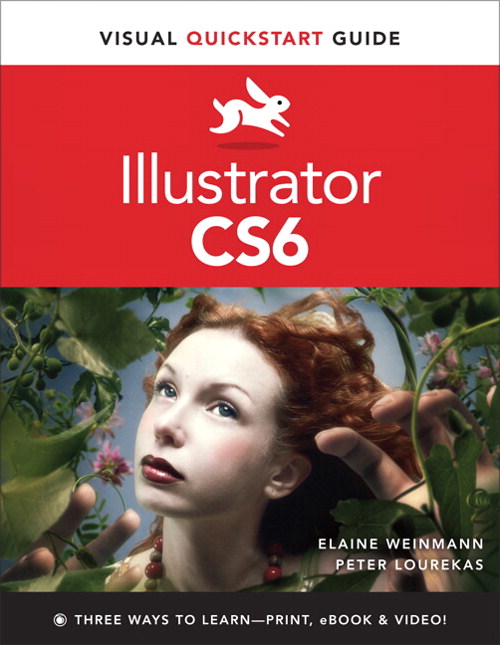 Illustrator CS6: Visual QuickStart Guide