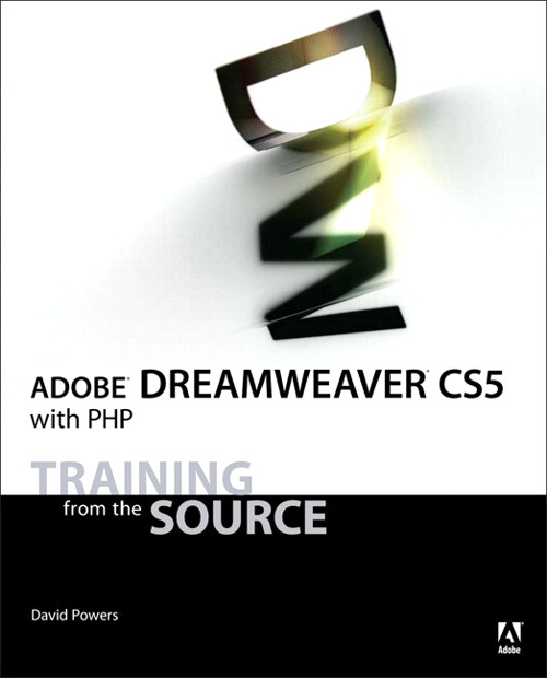 Adobe Dreamweaver CS5 with PHP: Training from the Source