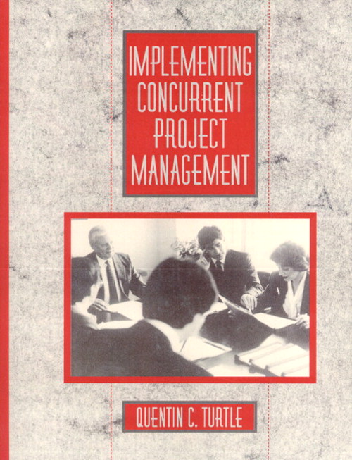 Implementing Concurrent Project Management