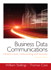 Business Data Communications- Infrastructure, Networking and Security, 7th Edition