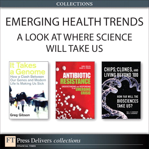 Emerging Health Trends: A Look at Where Science Will Take Us (Collection)