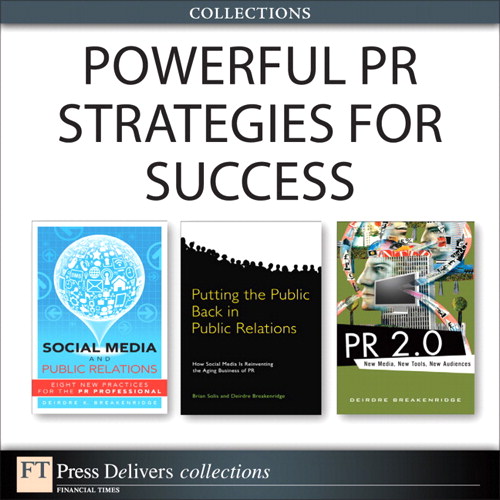 Powerful PR Strategies for Success (Collection) | InformIT