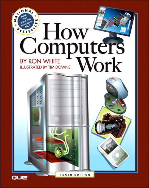 How Computers Work, 10th Edition