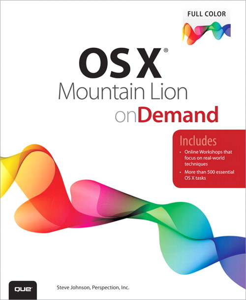 OS X Mountain Lion on Demand, 2nd Edition