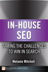 In-House SEO: Taming the Challenges to Win in Search