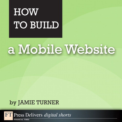 How to Build a Mobile Website
