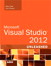 Microsoft Visual Studio 2012 Unleashed, 2nd Edition
