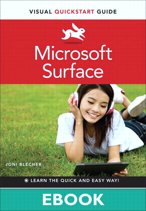 Microsoft Surface: Visual QuickStart Guide