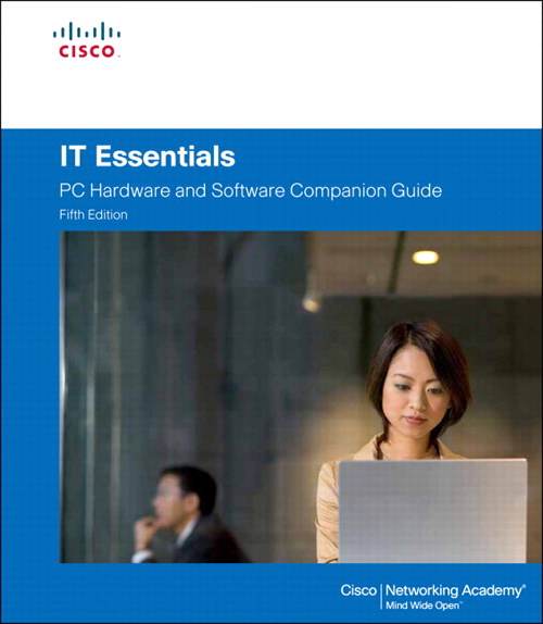 IT Essentials, 5th Edition