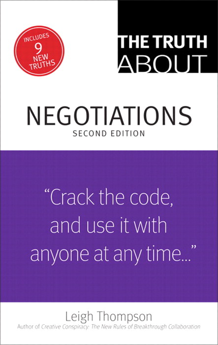Truth About Negotiations, The, 2nd Edition