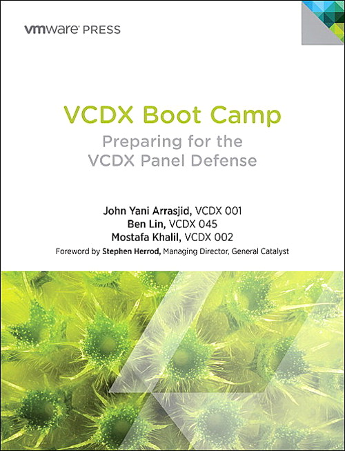 VCDX Boot Camp: Preparing for the VCDX Panel Defense