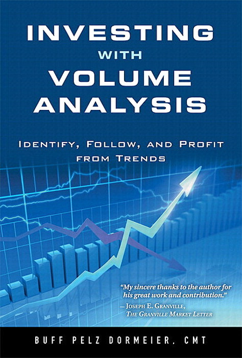 Investing with Volume Analysis: Identify, Follow, and Profit from Trends (paperback)