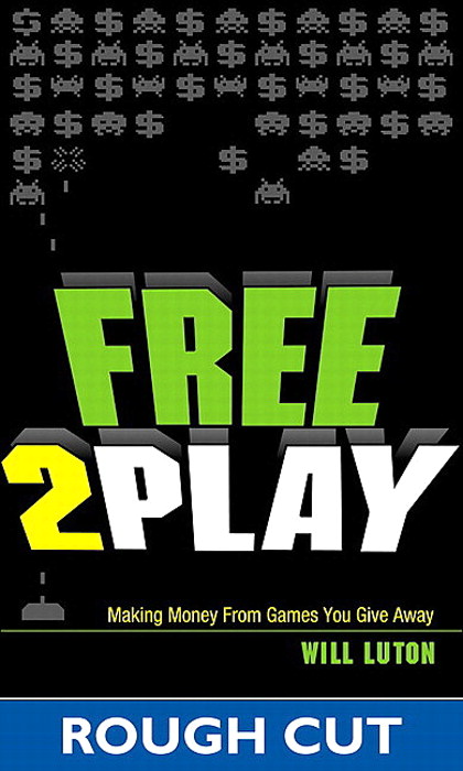 Free-to-Play: Making Money From Games You Give Away