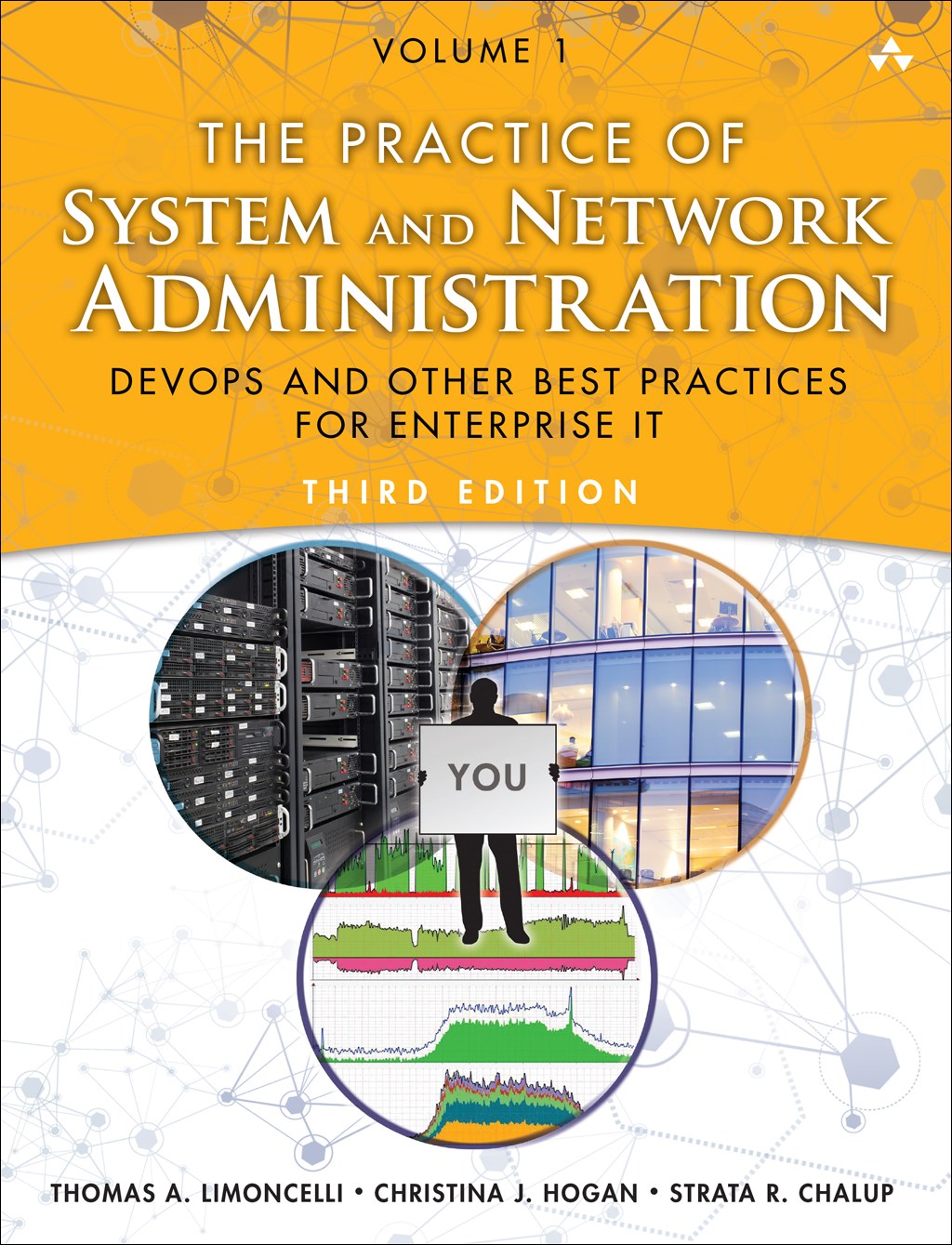 Practice of System and Network Administration, The: Volume 1: DevOps and other Best Practices for Enterprise IT, 3rd Edition