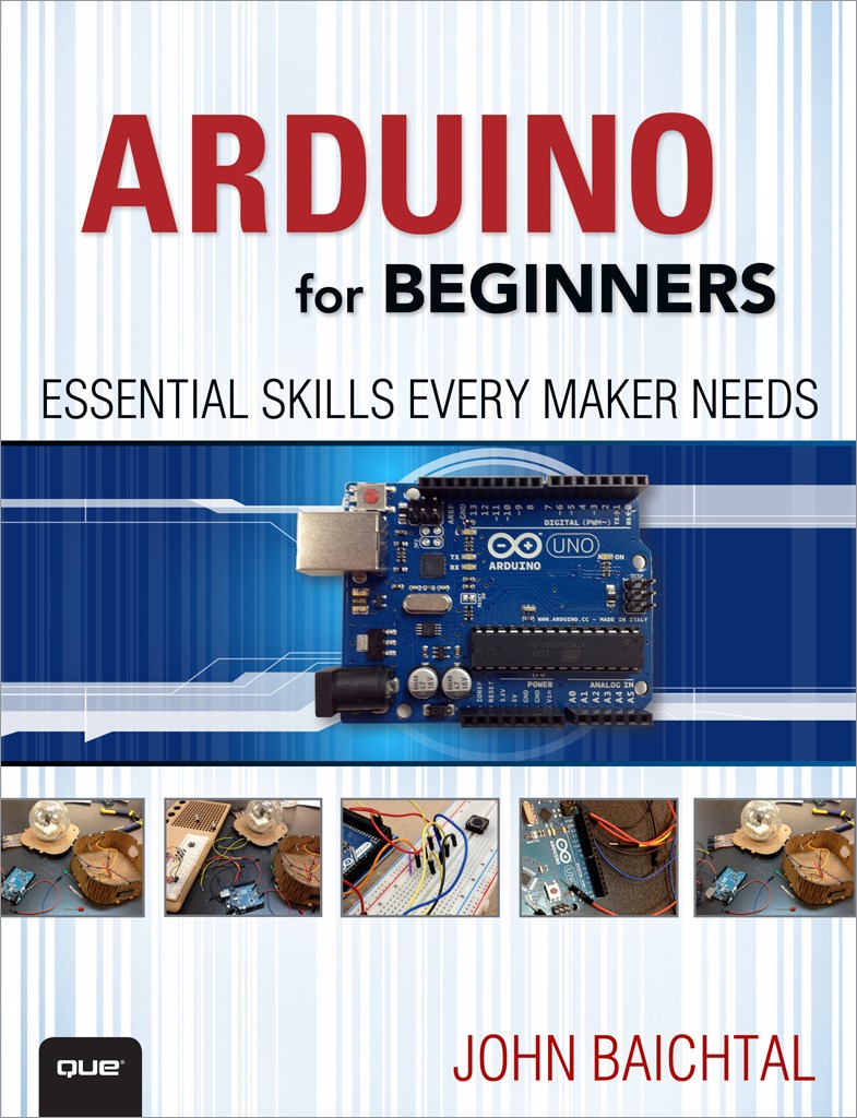 Arduino for Beginners: Essential Skills Every Maker Needs