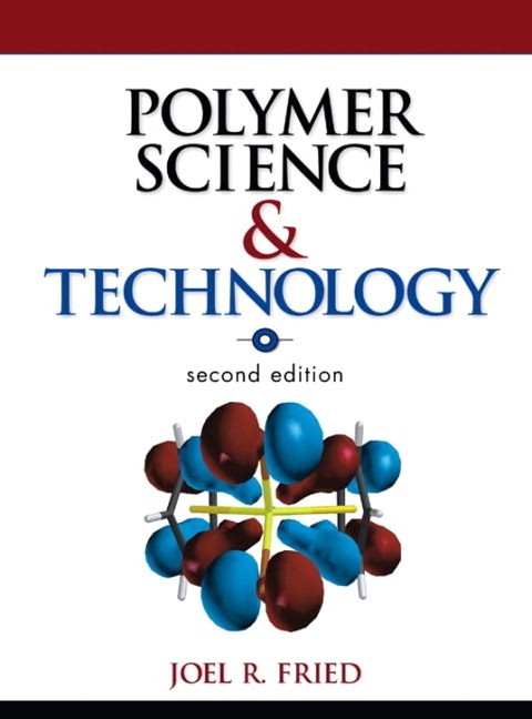 Polymer Science and Technology (paperback), 2nd Edition
