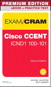 CCENT ICND1 100-101 test
 Cram Premium Edition eBook and Practice Test, 2nd Edition