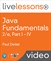 Java Fundamentals LiveLessons Parts I, II, III, and IV (Video Training), Downloadable Version, 2nd Edition