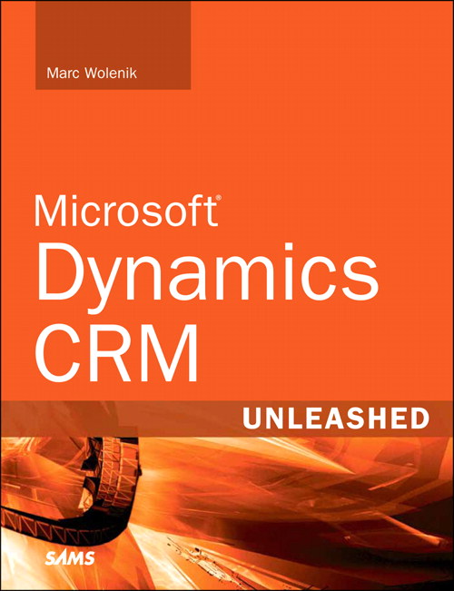 Microsoft Dynamics CRM 2013 Unleashed