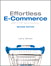 Effortless E-Commerce with PHP and MySQL, 2nd Edition