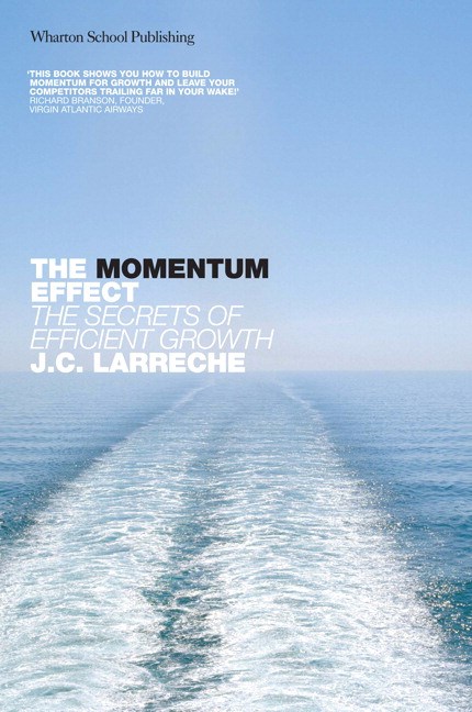 Momentum Effect, The: The secrets of efficient growth