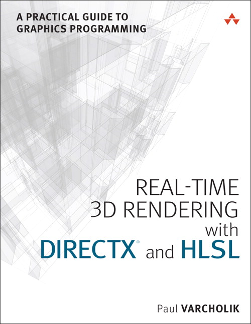 Real-Time 3D Rendering with DirectX and HLSL: A Practical Guide to Graphics Programming