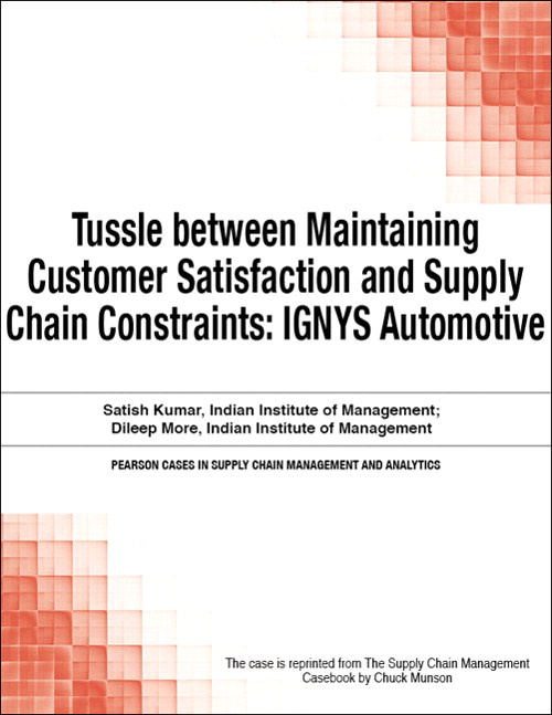 Tussle between Maintaining Customer Satisfaction and Supply Chain Constraints: IGNYS Automotive