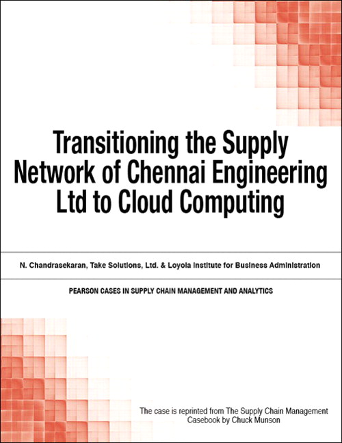 Transitioning the Supply Network of Chennai Engineering Ltd to Cloud Computing