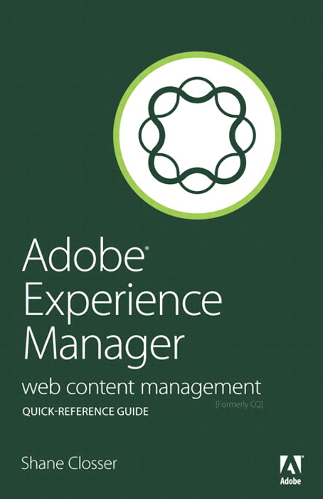 Adobe Experience Manager Quick Reference Guide Web Content Management