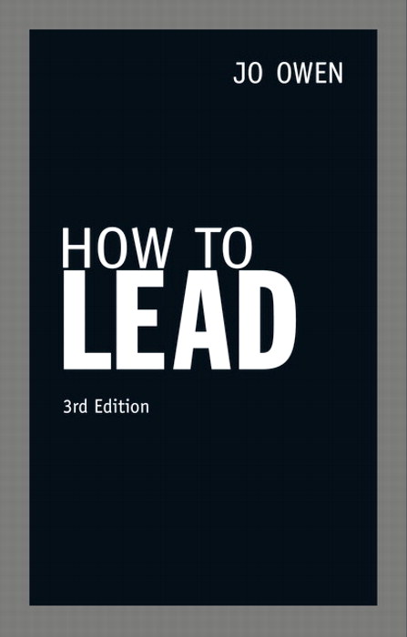 How to Lead, 3rd Edition