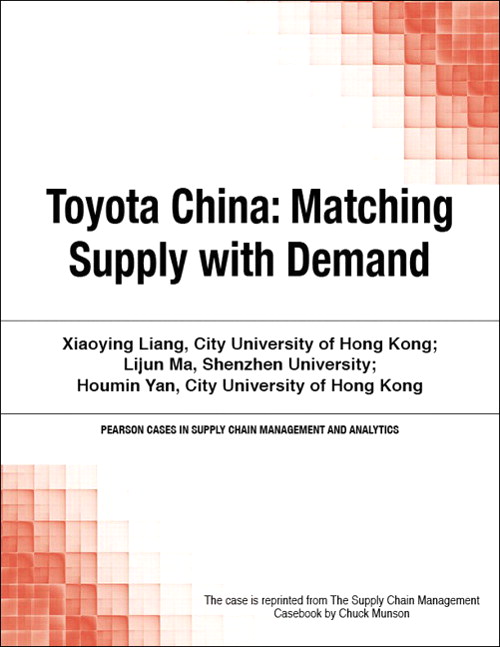 Toyota China: Matching Supply with Demand