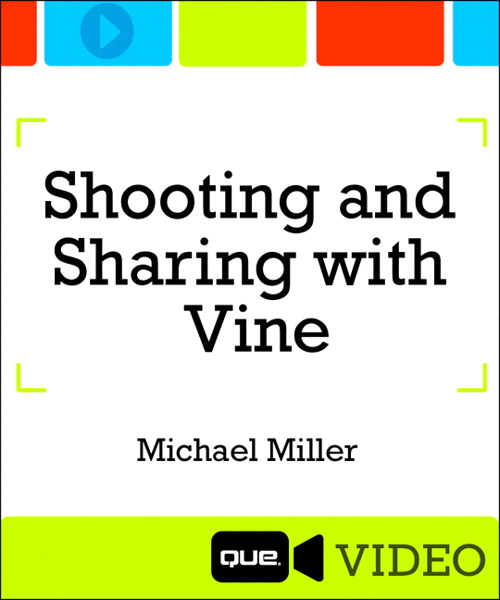Shooting and Sharing with Vine (Que Video), Downloadable Version
