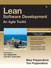 Lean Software Development: An Agile Toolkit: An Agile Toolkit