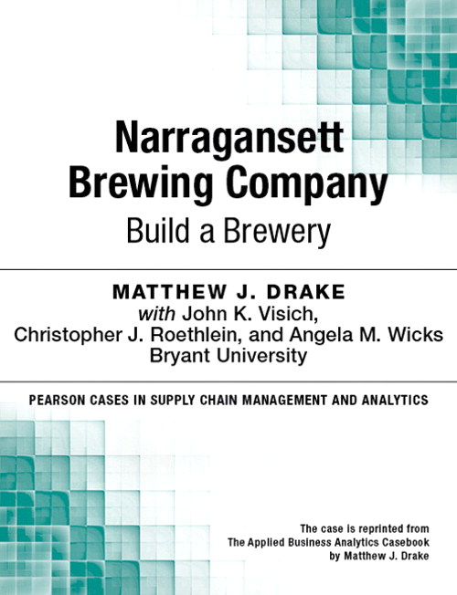 Narragansett Brewing Company: Build a Brewery