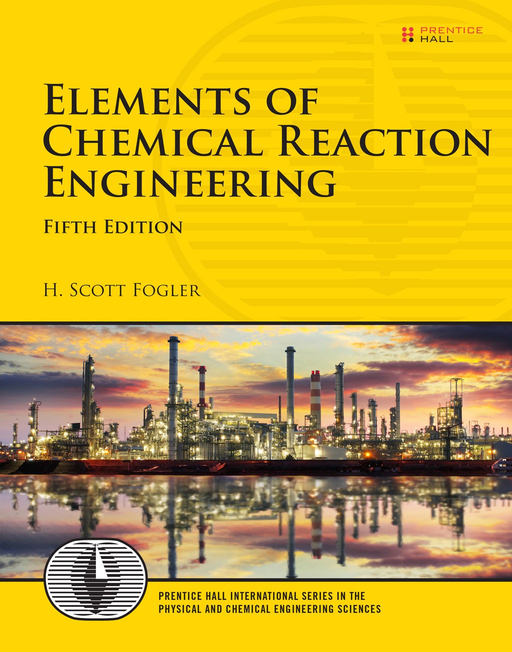 fogler elements of chemical reaction engineering pdf download