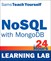 NoSQL with MongoDB in 24 Hours, Sams Teach Yourself (Learning Lab)