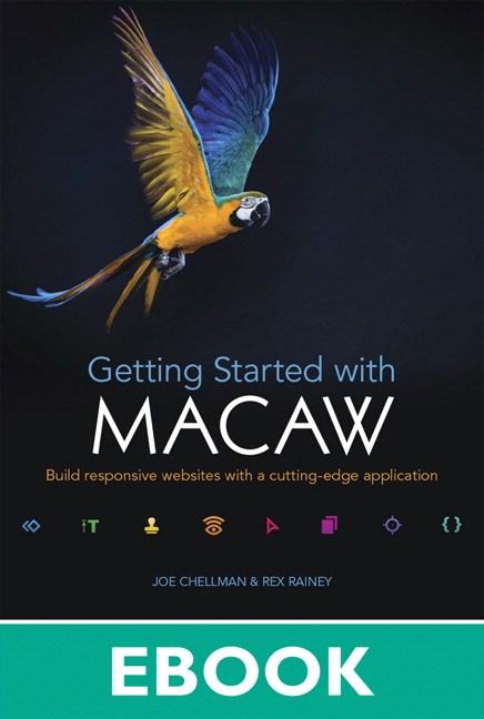 Getting Started with Macaw: Build responsive websites with a cutting-edge application