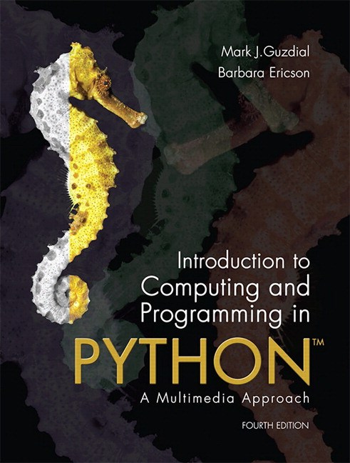 Introduction to Computing and Programming in Python plus MyLab Programming with Pearson eText -- Access Card Package, 4th Edition