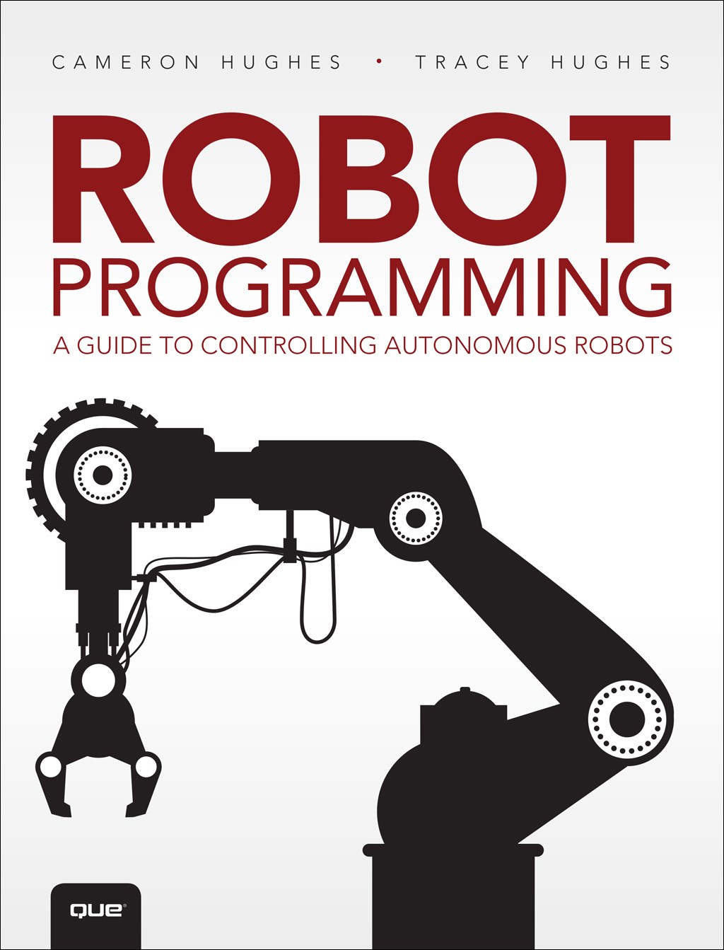 Robot Programming: A Guide to Controlling Autonomous Robots