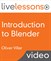Introduction to Blender LiveLessons (Video Training)
