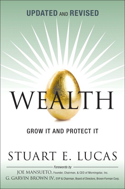 Wealth: Grow It and Protect It, Updated and Revised (paperback)