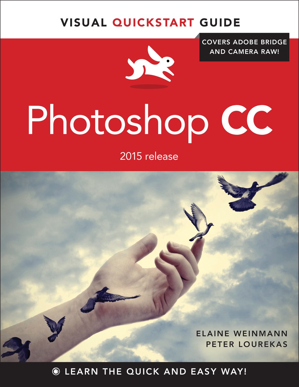 Photoshop CC: Visual QuickStart Guide (2015 release)