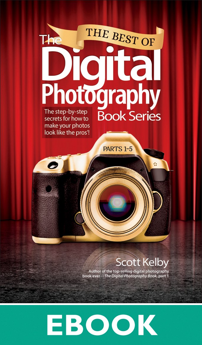 Best of The Digital Photography Book Series, The: The step-by-step secrets for how to make your photos look like the pros'!
